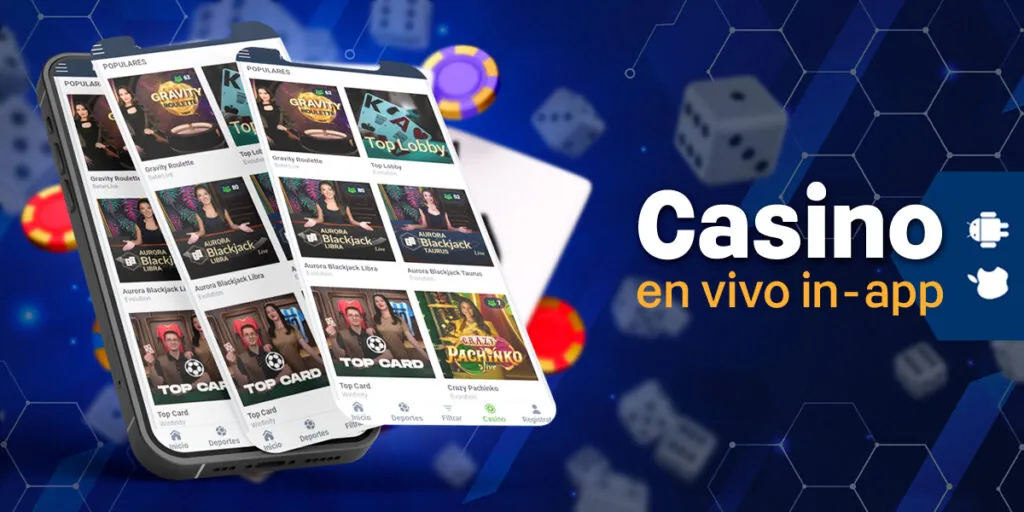 Casino en vivo integrado en la aplicación